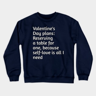 Funny valentines day joke Crewneck Sweatshirt